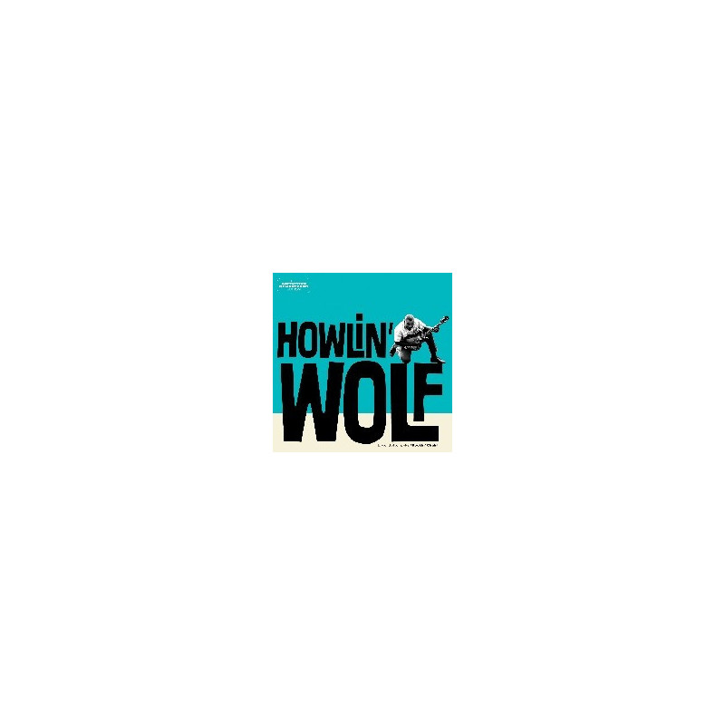HOWLIN' WOLF (SECOND ALBUM)