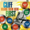 CLIFF HEARD THEM HERE FIRST