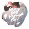 GOOD SAD HAPPY BAD