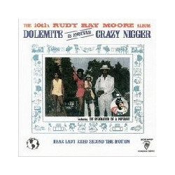 DOLEMITE IS ANOTHER CRAZY...