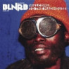 BLNRB - WELCOME TO THE MADHOUSE