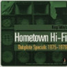 HOMETOWN HI-FI DUBPLATESPECIALS 1975-79