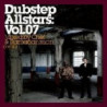 DUBSTEP ALLSTARS VOL. 7MIXED BY CHEF & R