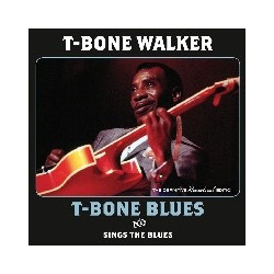 T-BONE BLUES (+ SINGS THE...
