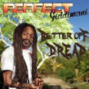 BETTER OFF DREAD