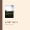 SUNSET NOTES
