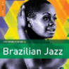 THE ROUGH GUIDE TO BRAZILIAN JAZZ