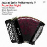 JAZZ AT BERLIN PHILHARMONIC IV - ACCORDI