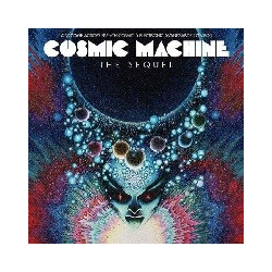 COSMIC MACHINE - THE SEQUEL