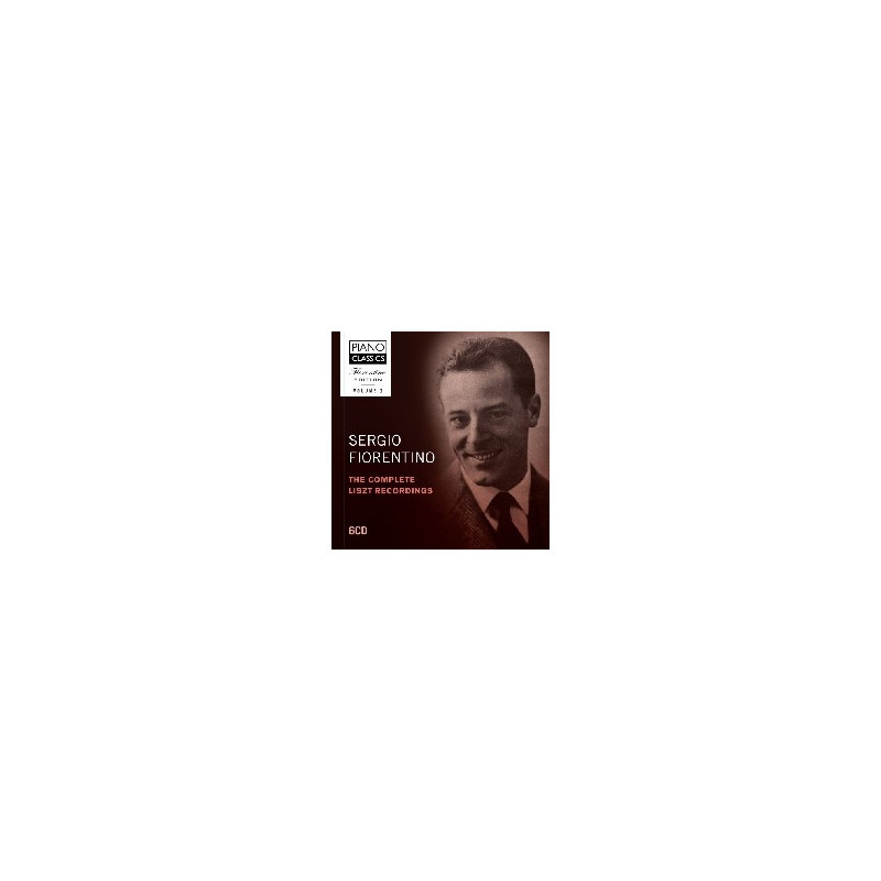 SERGIO FIORENTINO EDITION, VOL.2: THE COMPLETE LISZT RECORDINGS