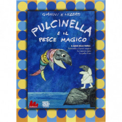 PULCINELLA E IL PESCE MAGICO