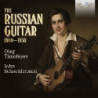 THE RUSSIAN GUITAR 1800-1850