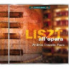 LISZT ALL'OPERA (BRANI ISPIRATI DALLE OP