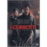 I CORROTTI - THE TRUST