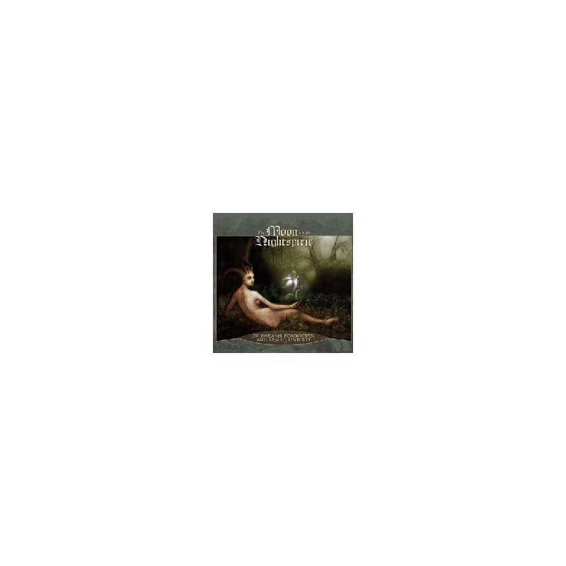 OF DREAMS FORGOTTEN AND FABLES UNTOLD