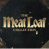 DEAD RINGER FOR LOVE: THE MEAT LOAF COLL