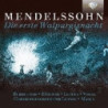 MENDELSSOHN: DIE ERSTE WALPURGISNACHT