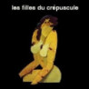 LES FILLES DE CREPESCULE