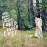 LOVED WILD LOST
