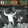 NEW BREED WORKIN  - BLUES WITH A RHYTHM