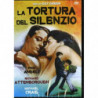 LA TORTURA DEL SILENZIO (GB1960)