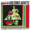 TIS THE SEASON FOR LOS STRAITJACKETS