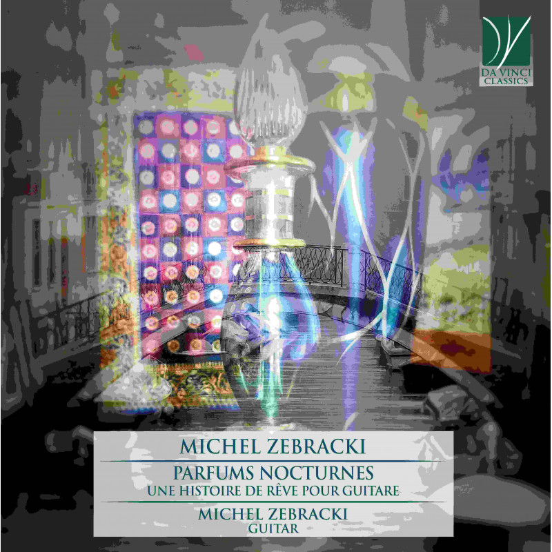 ZEBRACKI: PARFUMS NOCTURNES (UNE HISTOIR