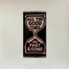 ALL THE GOOD TIMES