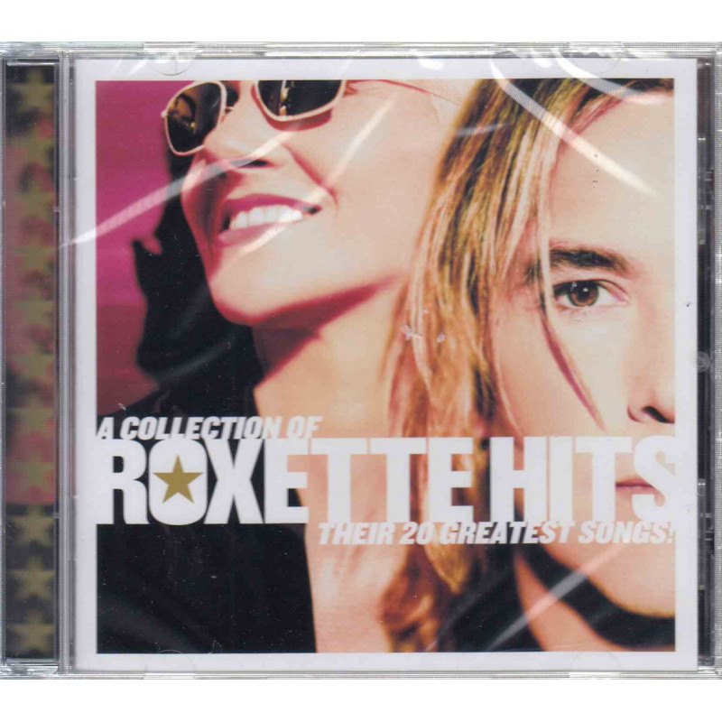 A COLLECTION OF ROXETTE HITS!THEIR 20 GR