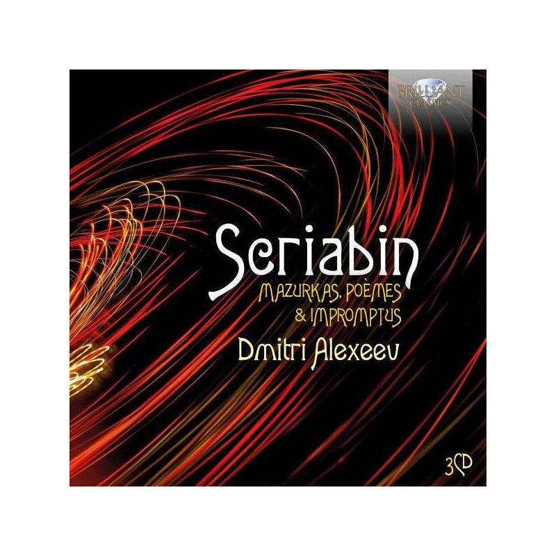 SCRIABIN: MAZURKAS, POEMES & IMPROMTUS