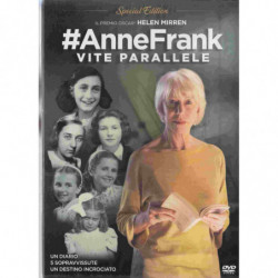 ANNE FRANK. VITE PARALLELE...