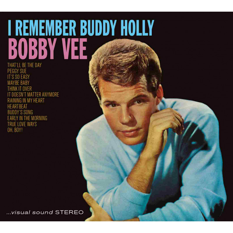 I REMEMBER BUDDY HOLLY (+ MEETS THE VENT