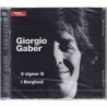 IL SIGNOR G /I BORGHESI CD
