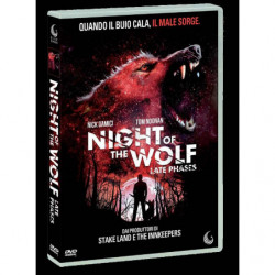 NIGHT OF THE WOLF - LATE PHASES DVD S