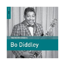 THE ROUGH GUIDE TO BO DIDDLEY