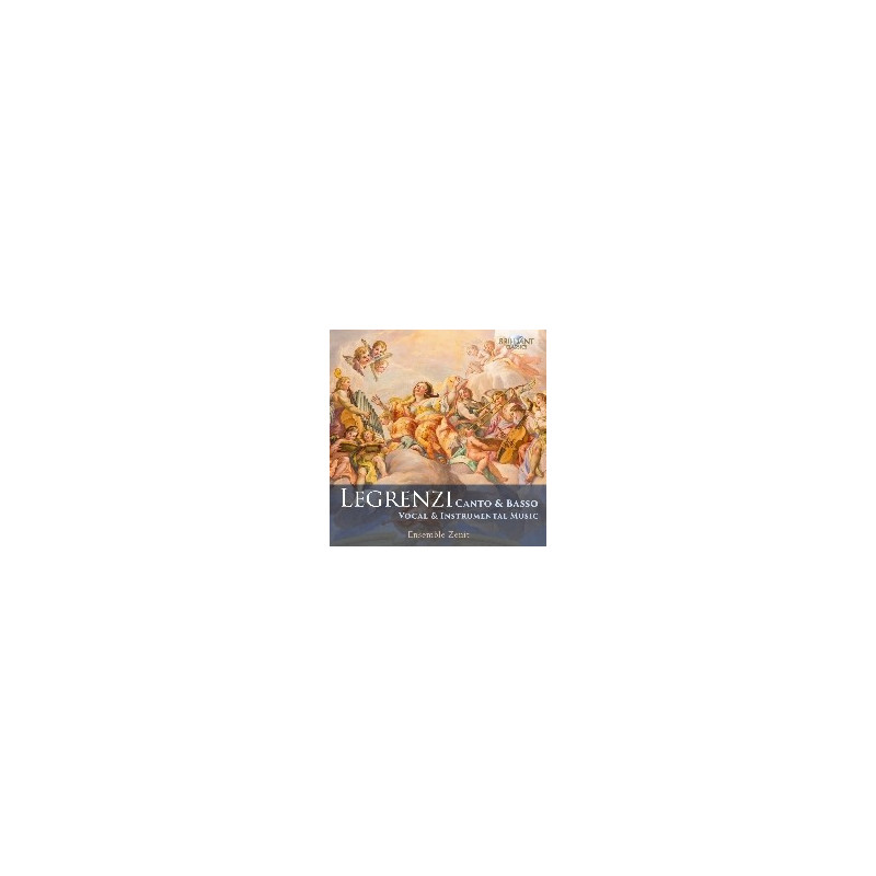LEGRENZI: CANTO & BASSO, VOCAL & INSTRUMENTAL MUSIC