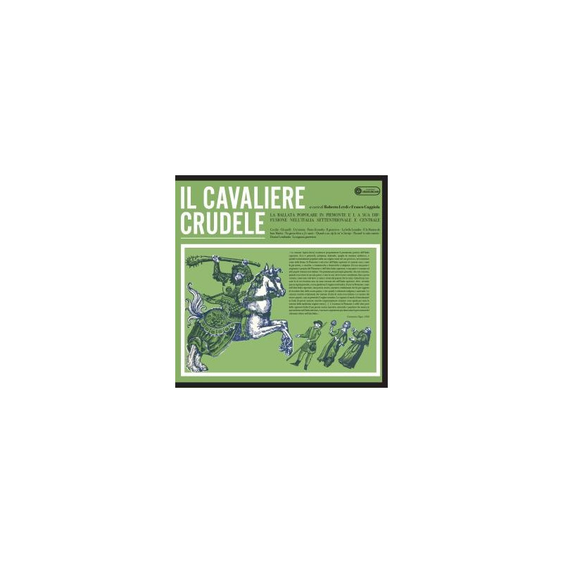 IL CAVALIERE CRUDELE