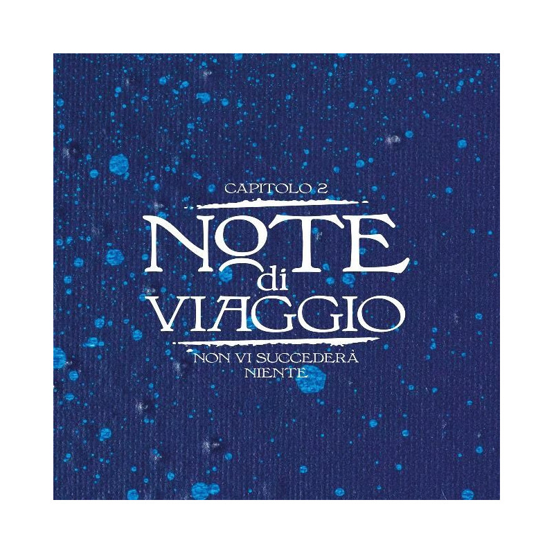 NOTE DI VIAGGIO-CAP. 2 DEL