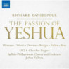 PASSION OF YESHUA (A DRAMATIC ORATORIO I