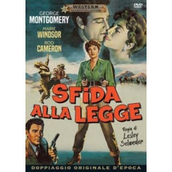 SFIDA ALLA LEGGE REGIA GEORGE MONTGOMERY - ROD CAMERON