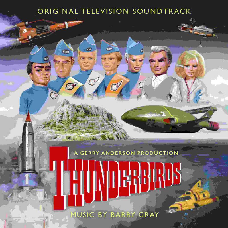 THUNDERBIRDS - ORIGINAL TV SOUNDTRACK