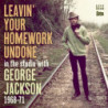 LEAVIN  YOUR HOMEWORK UNDONE: IN THE STU