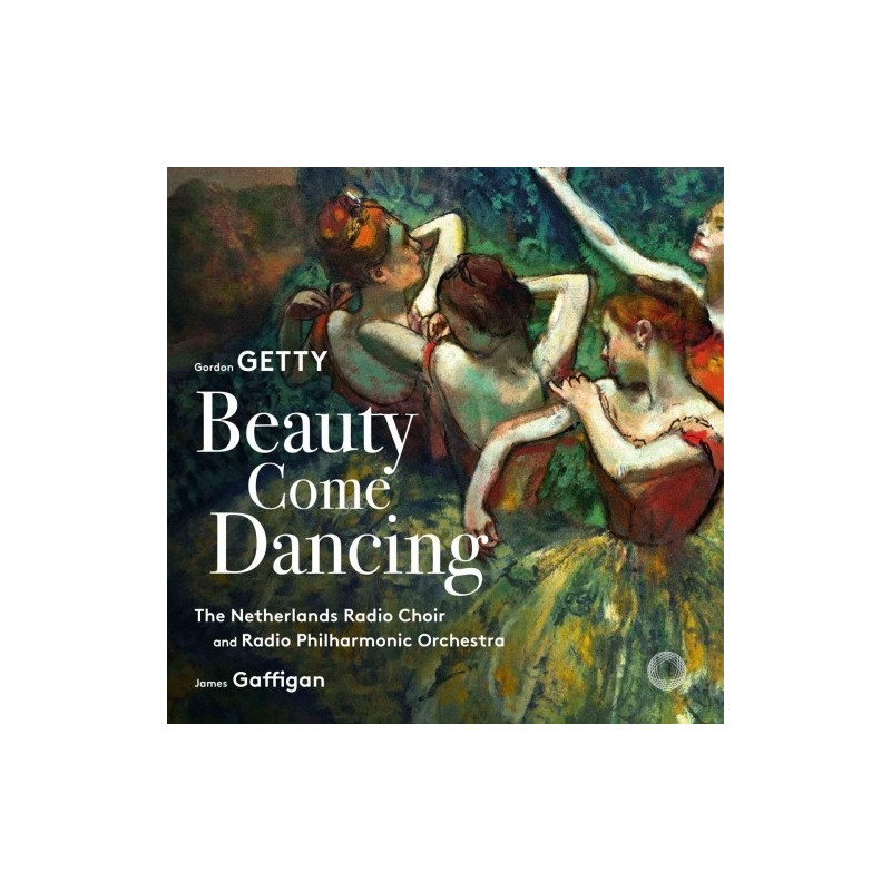 BEAUTY COME DANCING (OPERE CORALI)