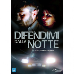 DIFENDIMI DALLA NOTTE