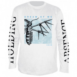 HOLDING ABSENCE DREAM OF ME LS
