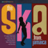 SKA FROM JAMAICA: ORIGINAL ALBUM PLUS BO