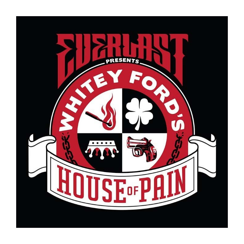 WHITEY FORD'S HOUSE OF PAIN