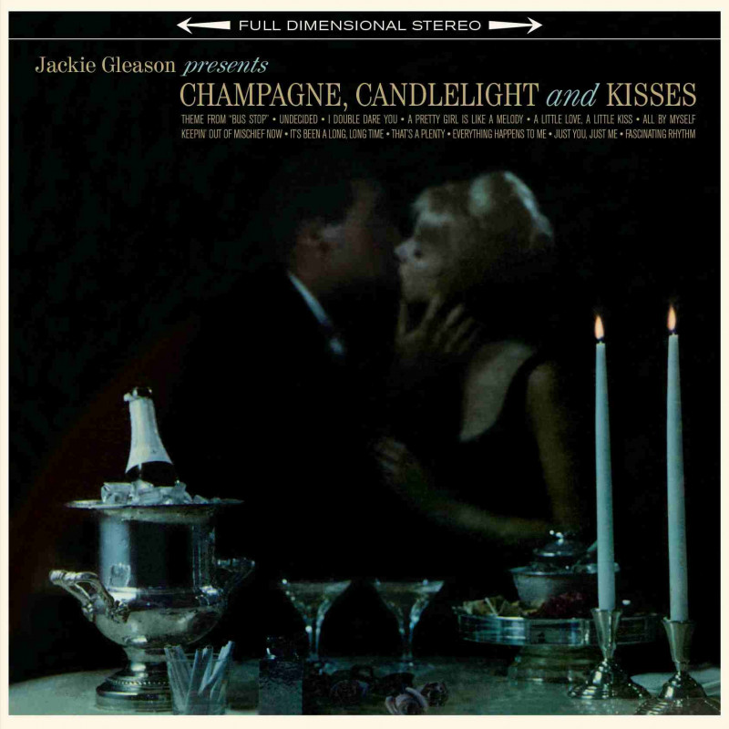 CHAMPAGNE, CANDLELIGHT & KISSES [LP]