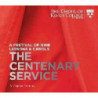 THE CENTENARY SERVICE - A FESTIVAL OF NI