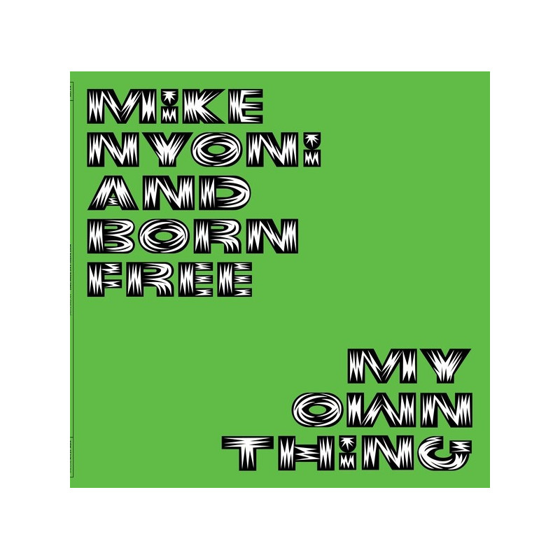 MY OWN THING
